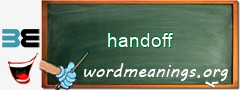 WordMeaning blackboard for handoff